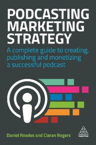 Cover of Podcasting Marketing Strategy