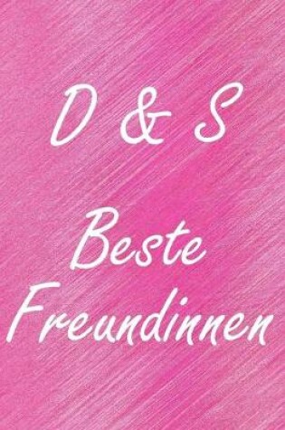 Cover of D & S. Beste Freundinnen