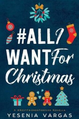 Cover of #AllIWantForChristmas