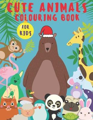 Book cover for Colouring Book For Kids Cute Animals