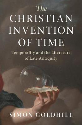 Book cover for The Christian Invention of Time