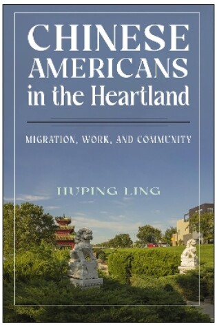 Cover of Chinese Americans in the Heartland