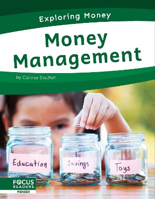 Book cover for Exploring Money: Money Management