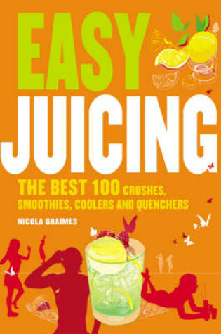 Cover of Easy Juicing