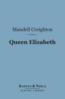Book cover for Queen Elizabeth (Barnes & Noble Digital Library)