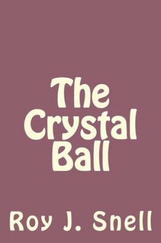 Cover of The Crystal Ball