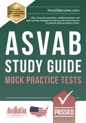 Book cover for ASVAB Study Guide: Mock Practice Tests