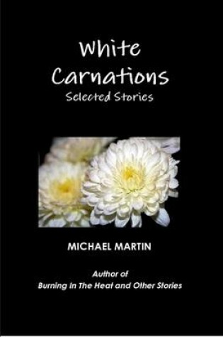 Cover of White Carnations