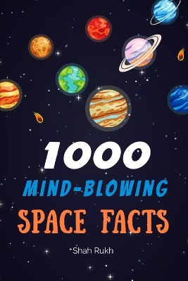 Book cover for 1000 Mind-Blowing Space Facts