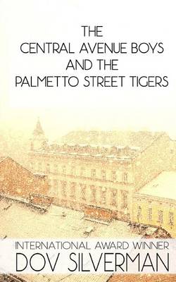 Book cover for The Central Avenue Boys and The Palmetto Street Tigers