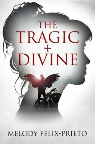 Cover of The Tragic + Divine