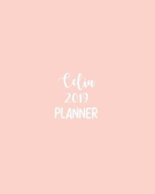 Book cover for Celia 2019 Planner