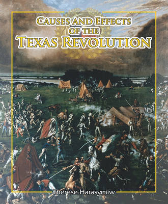 Book cover for Causes and Effects of the Texas Revolution