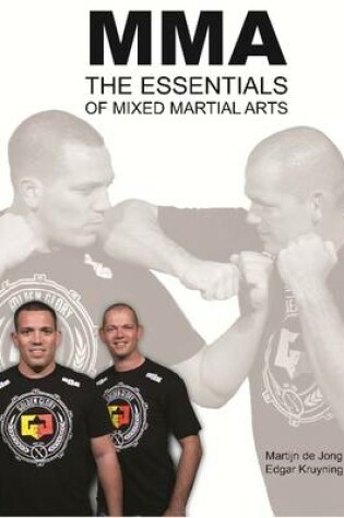 Cover of Mma, the Essentials of Mixed Martial Arts