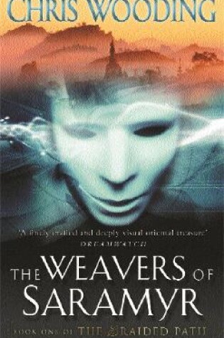 Cover of The Weavers Of Saramyr