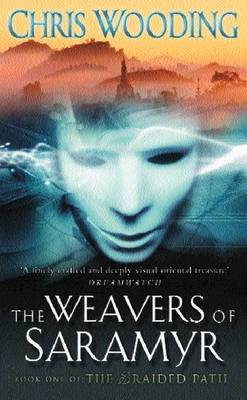 Book cover for The Weavers Of Saramyr