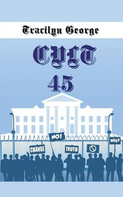 Book cover for Cult 45