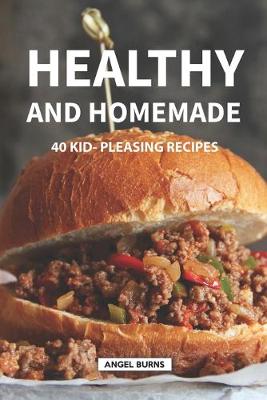 Book cover for Healthy and Homemade