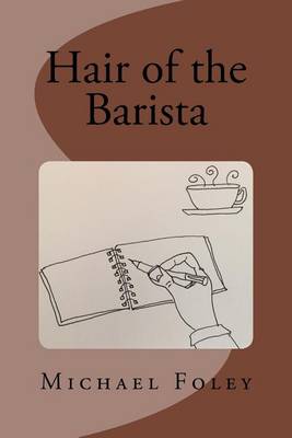 Book cover for Hair of the Barista