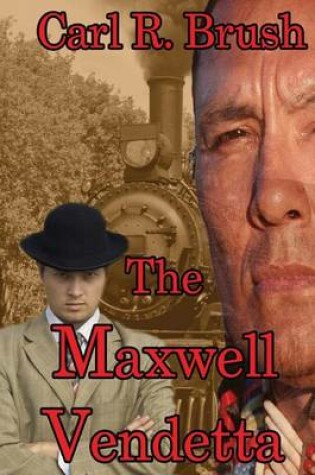 Cover of The Maxwell Vendetta