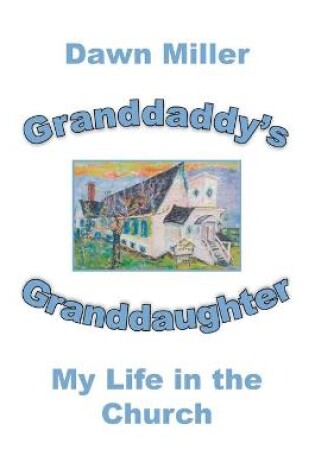 Cover of Granddaddy's Granddaughter
