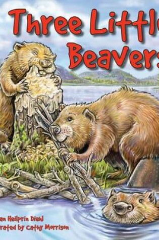 Cover of Three Little Beavers