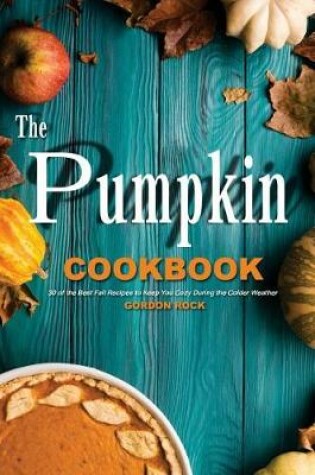 Cover of The Pumpkin Cookbook