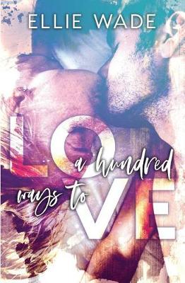Book cover for A Hundred Ways to Love