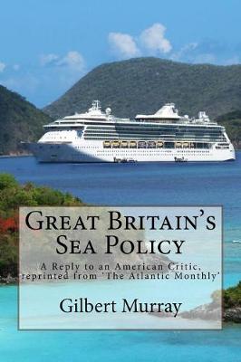 Book cover for Great Britain's Sea Policy