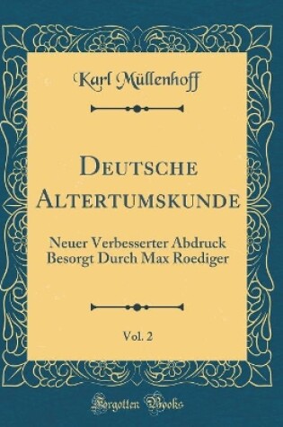 Cover of Deutsche Altertumskunde, Vol. 2