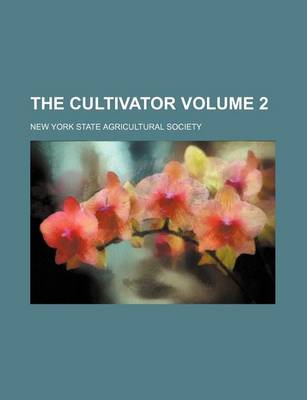 Book cover for The Cultivator Volume 2