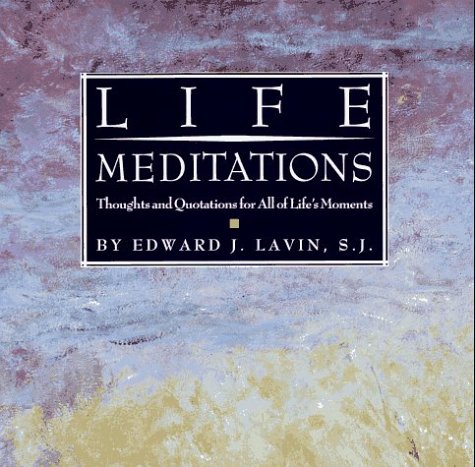 Book cover for Life Meditations: Thoughts and Quotations