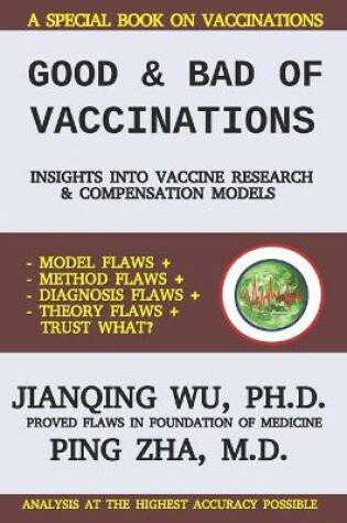 Cover of Good and Bad of Vaccinations