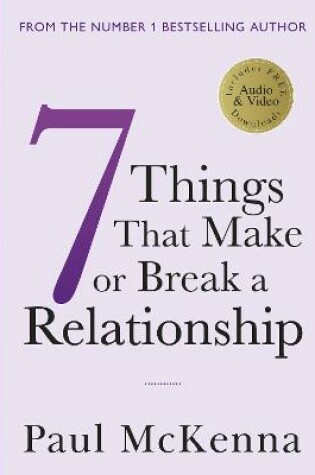 Cover of Seven Things That Make or Break a Relationship