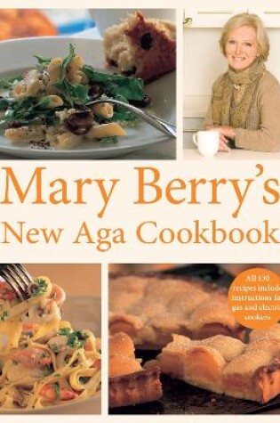 Cover of Mary Berry's New Aga Cookbook