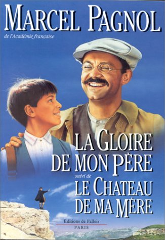 Book cover for La Gloire De Mon Pere / Le Chateau De Ma Mere