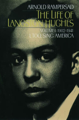 Cover of Life of Langston Hughes, Volume I: 1902-1941, I, Too, SI