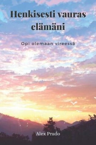 Cover of Henkisesti vauras elamani