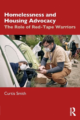 Book cover for Homelessness and Housing Advocacy