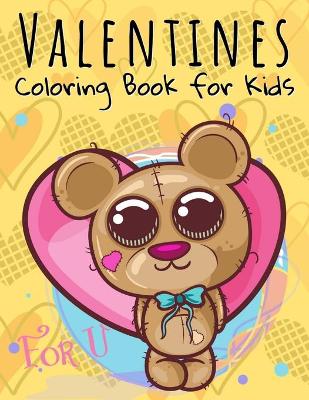 Book cover for Valentines Coloring Book for Kids