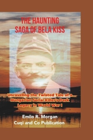 Cover of The Haunting Saga of Bela Kiss