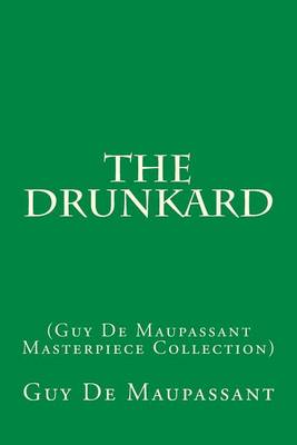 Book cover for The Drunkard