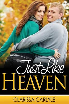 Book cover for Just Like Heaven