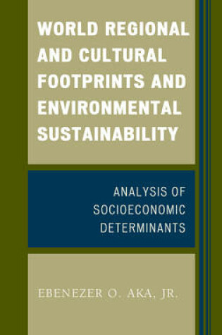 Cover of World Regional and Cultural Footprints and Environmental Sustainability