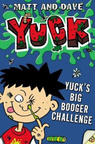 Cover of Yuck's Big Booger Challenge and Yuck's Smelly Socks