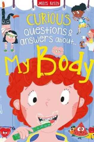 Cover of Curious Questions & Answers about My Body