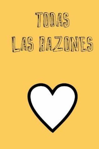 Cover of Todas Las Razones