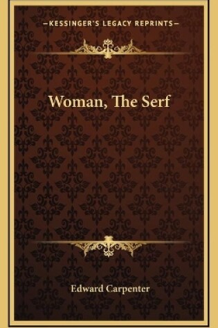 Cover of Woman, The Serf
