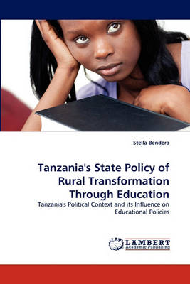 Book cover for Tanzania's State Policy of Rural Transformation Through Education