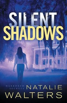 Cover of Silent Shadows